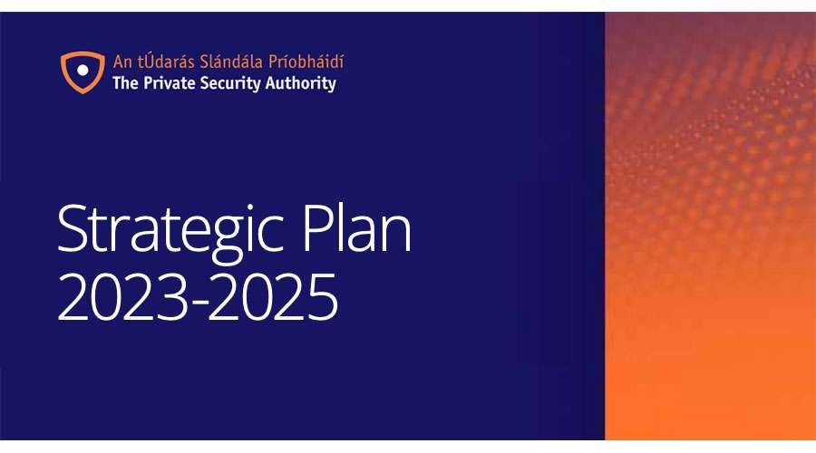 The PSA publish their Strategic Plan 2023 - 2025 - Risk Manager